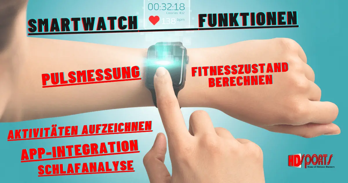 Die wichtigsten Funktionen einer Smartwatch