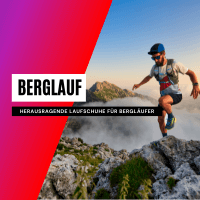 Die besten Laufschuhe für Bergläufer