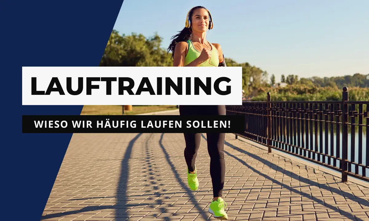 Wieso Lauftraining so gesund ist
