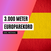 3000m Eurparekord Adel Mechaal 200