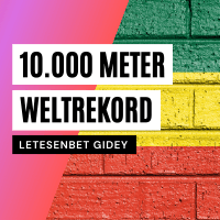 Gidey Letesenbet 10000m Weltrekord 200