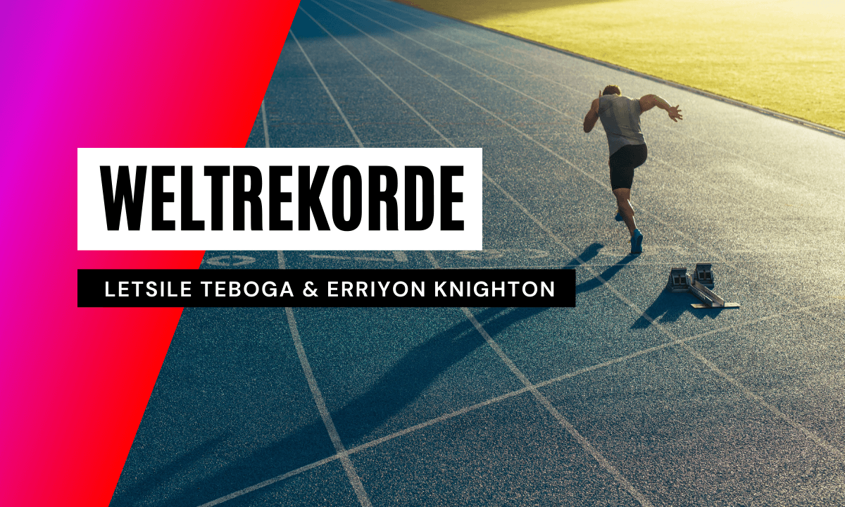 Letsile Teboga &amp; Erriyon Knighton Weltrekord