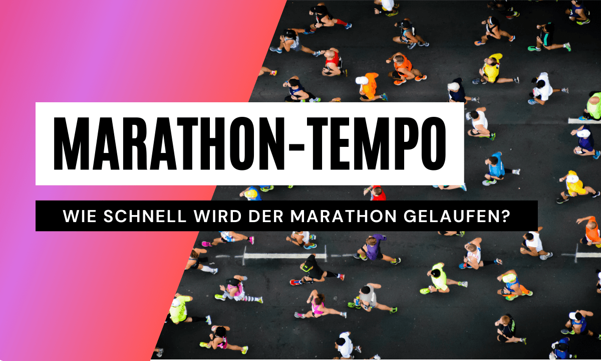 Welches Tempo wird beim Marathon gelaufen?