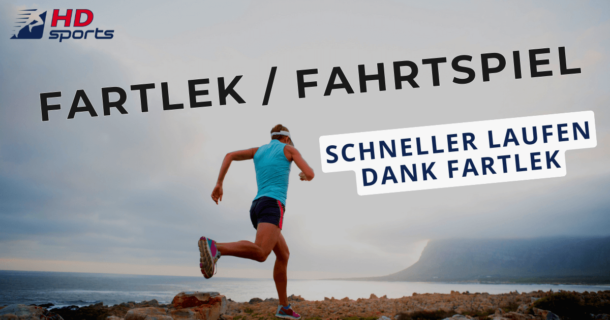 Durch das Fahrtspiel (Fartlek) schneller laufen