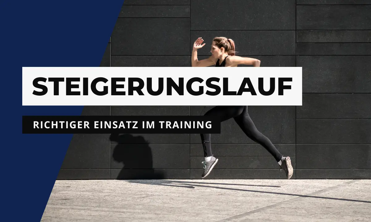 Steigerungsläufe im Training