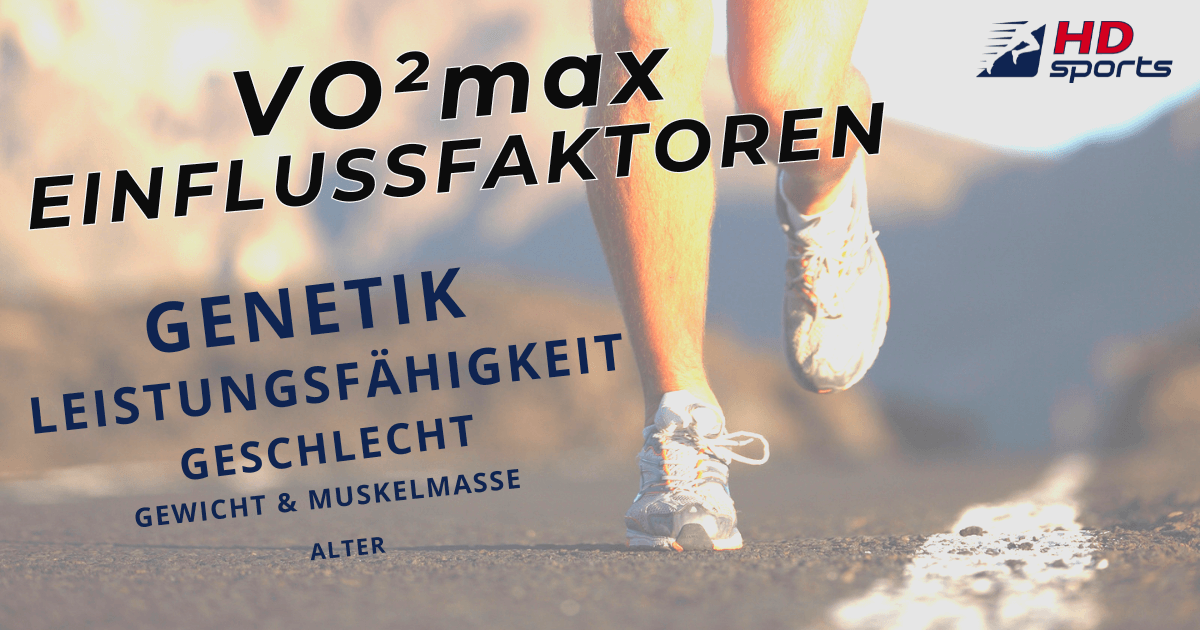 Einflussfaktoren auf die VO2max