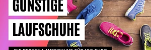 Günstige Laufschuhe bis 100 Euro