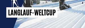 Langlauf-Weltcup Termine und Kalender