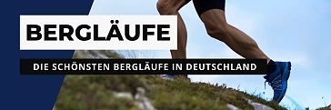 Die schönsten Bergläufe in Deutschland