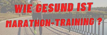 Wie gesund ist Marathontraining?