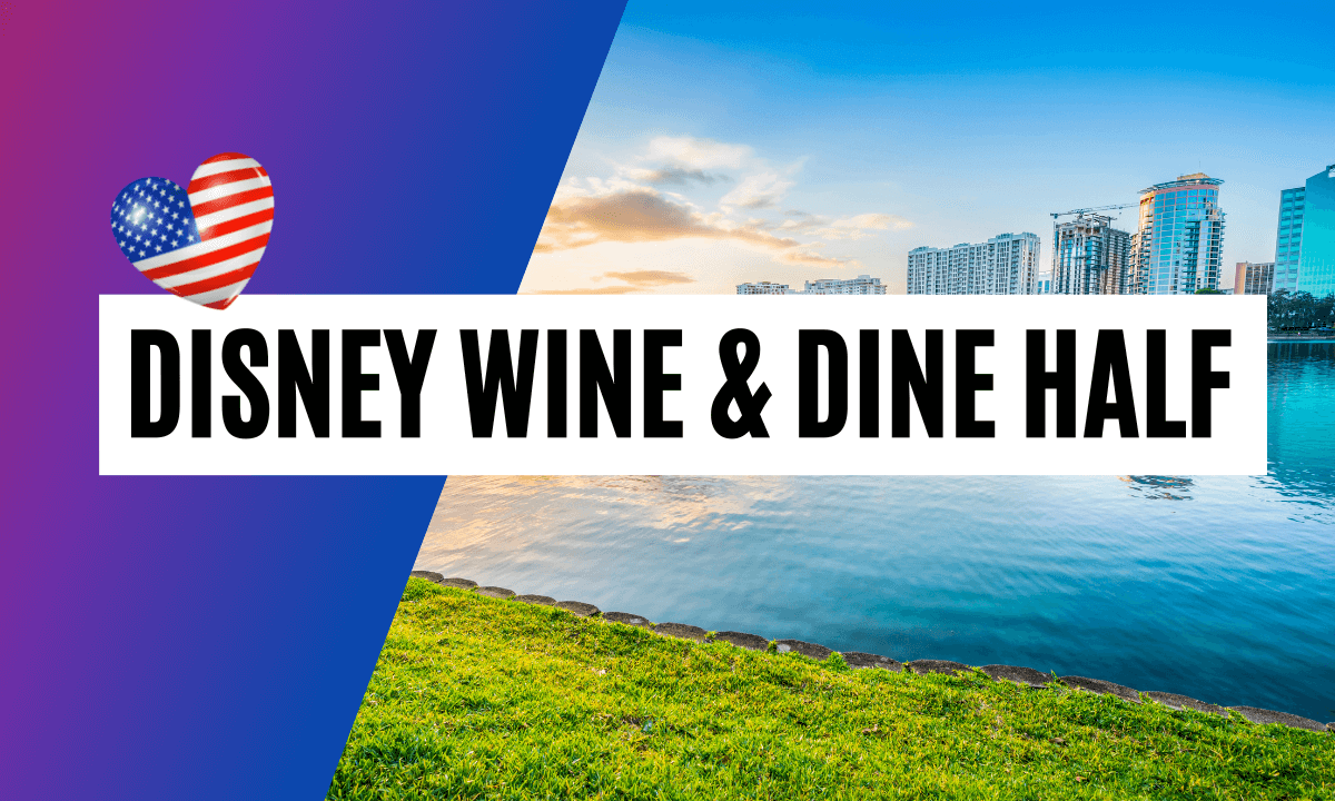 Disney Wine & Dine Half Marathon Weekend Disney Wine & Dine Half Marathon Weekend