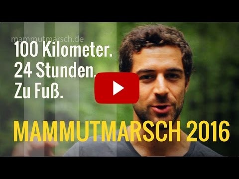 Mammutmarsch 2016- 100 Kilometer in 24 Stunden am 14.05.2016