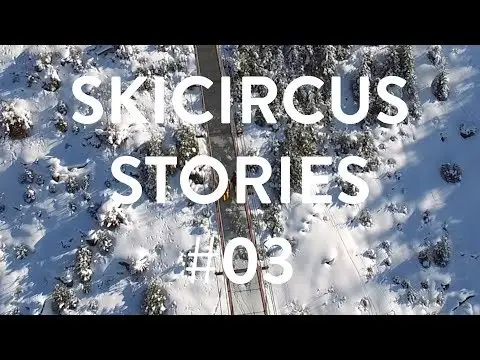 Skicircus Stories: Talschluss | End of the valley
