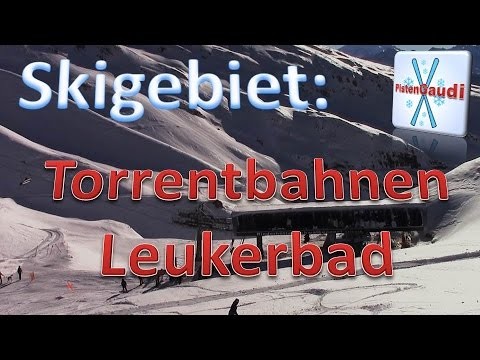 Skifahren in Leukerbad / Torrentbahnen [PistenGaudi]